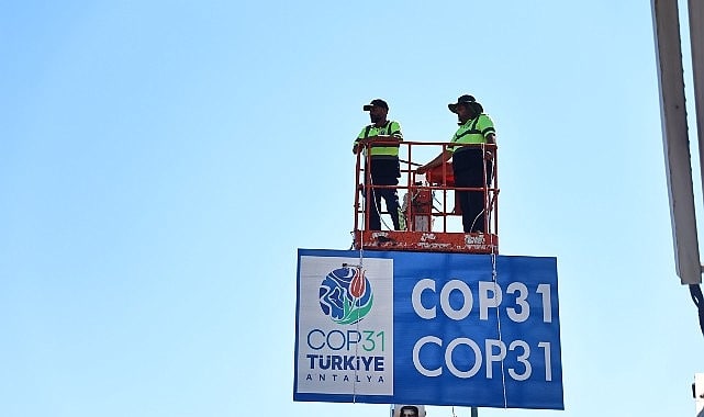 Antalya, COP31 İklim Zirvesi İçin Yollarını Yeniliyor